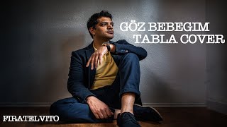 FIRAT - GÖZ BEBEGIM I Tabla Cover I Sunny B Fusion I Firatelvito Resimi