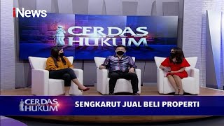 Tips Terhindar Penipuan Jual Beli Properti Part 04  Cerdas Hukum 1702
