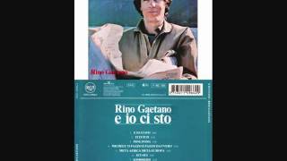 Rino Gaetano - Ti ti ti ti