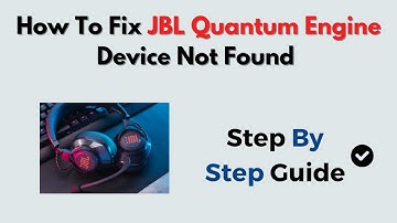 How to Fix JBL Quantum Engine Device Not Found – Software, Driver & USB Fix