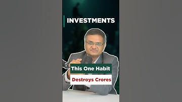 INVESTMENTS: This One Habit Destroys Crores | Kapil Jain | Enrichwise