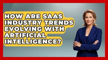 How Are SaaS Industry Trends Evolving With Artificial Intelligence? | The SaaS Pros Breakdown News