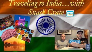 Traveling to India 🇮🇳 .... with Snack Crate by NoMapsNeededTravel 166 views 3 years ago 35 minutes