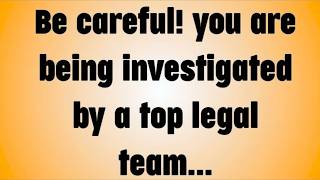 💸Be careful! you are being investigated by a top legal team...