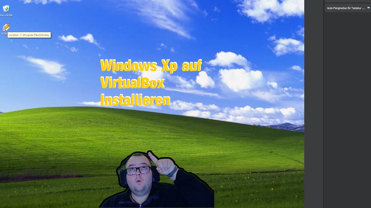 So Installiert man Windows Xp auf VirtualBox - YouTube