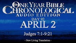 Day 92 | April 2 | Chronological Bible Audio | Judg 7-9