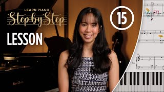 Learn Piano Step by Step - Lesson 15