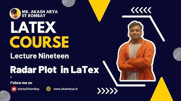 Radar Plot I Lecture 19 | Akash Arya | IIT Bombay