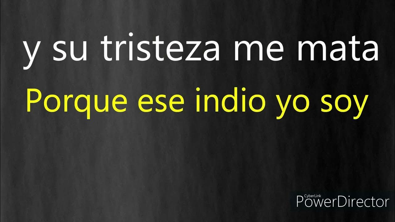 Un indio Quiere llorar karaoke Tierra Caliente YouTube