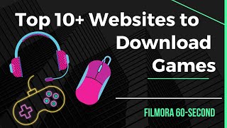 Top 10 Sites To Download Free Pc Games - AWBI