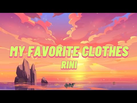 MY FAVORITE CLOTHES