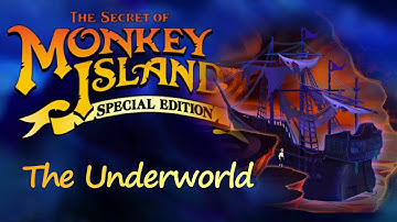 The Secret Of Monkey Island Special Edition part 9 (The underworld)