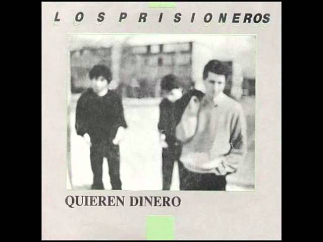 Los Prisioneros - Quieren Dinero