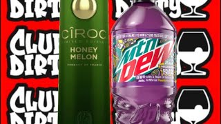 21 Content, Drink Responsibly Ciroc Honey Melon X Mountain Dew Baja Pionfruit Punch