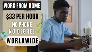 ?*NON-PHONE* $33/HR WORLDWIDE NO DEGREE REMOTE WORK FROM HOME JOBS 2022