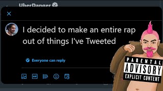 Twitter Rap by UberDanger 240,378 views 2 years ago 3 minutes, 4 seconds