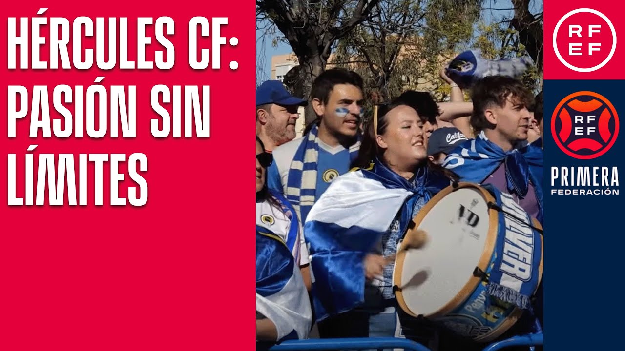 🤍💙 Hércules CF: PASIÓN SIN LÍMITES | #PrimeraFederación