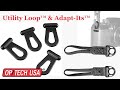 Utility Loop™ &amp; Adapt Its™ OP/TECH USA&#39;s
