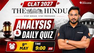 CLAT 2027 | The Hindu Analysis | Current Affairs & GK| Newspaper analyis | Sandeep Sir | LegalEdge