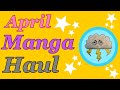 April 2020 Manga Haul - 70+ Volumes!