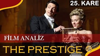 The Prestige - Prestij (2006) / Detaylı Film İnceleme