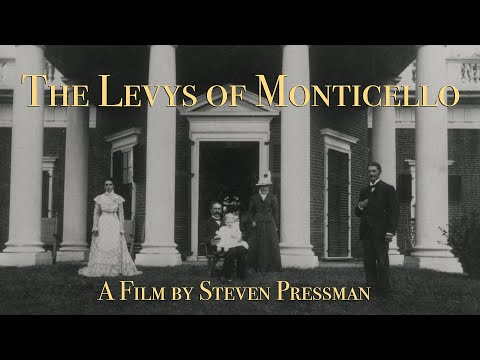 The Levys of Monticello - Trailer 2