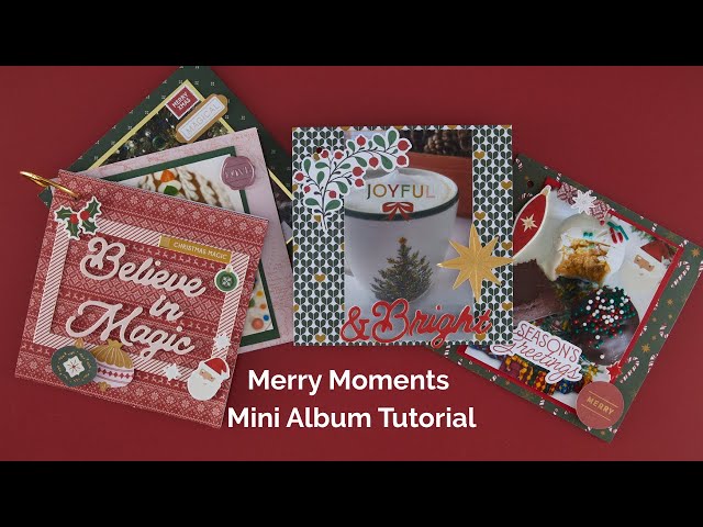 Create a Christmas Mini Album with the Merry Moments Mega Kit