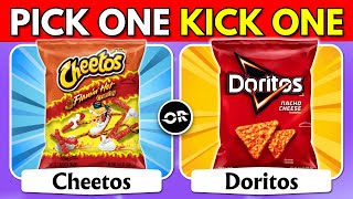 Pick One Kick One:- 🤤 Snacks Edition 🍟🍔
