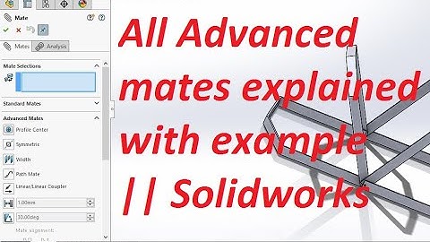 All Advanced mate in solidworks explained