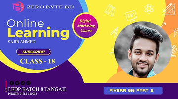 Digital Marketing Class 18 Fiverr gigs  part 2 Ledp Batch 8 Tangail