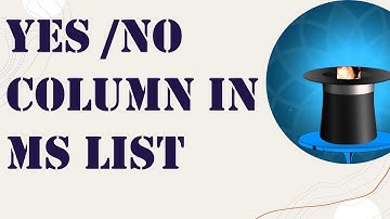 Inconsistency  when working with YES \ NO Column Type in Microsoft List