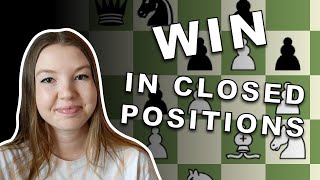 5 Rules for Playing Closed Positions | Chess Middlegame Strategy