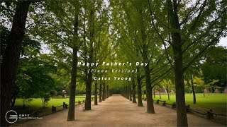 Gaius Yeong - Happy Father's Day (Piano Version) Resimi
