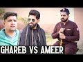 Ghareb vs amer  ghareb ki aukaat  short film  ateeb shah