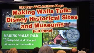 D23 Expo | Archives Stage | Making Walls Talk | Disney Historical Sites and Museums