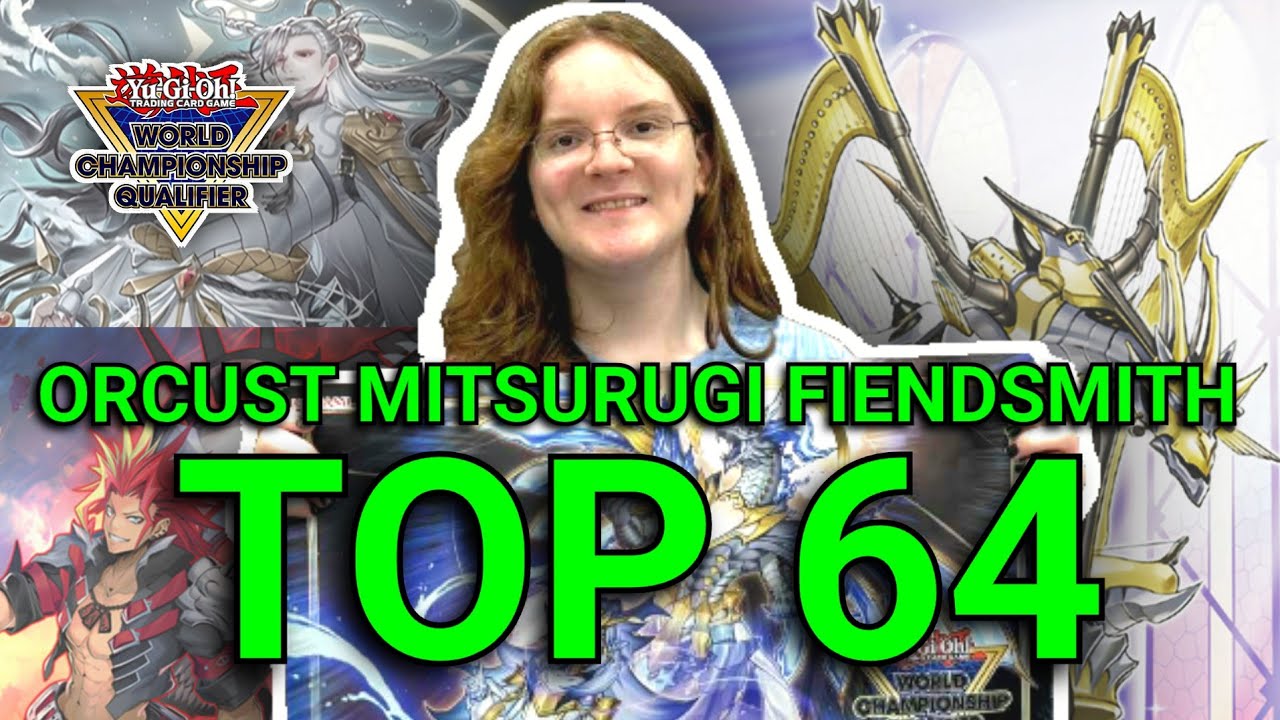 TOP 64 NAWCQ | Orcust Mitsurugi Fiendsmith | Jackson