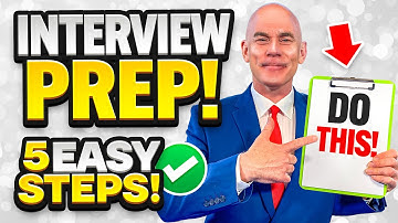 HOW TO PREPARE FOR AN INTERVIEW! (5 EASY-STEPS for PASSING A JOB INTERVIEW in 2025!)