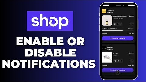 How to Enable or Disable Notifications in Shop App 2025?