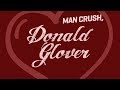 J Pee - Man Crush, Donald Glover (LYRIC VIDEO)