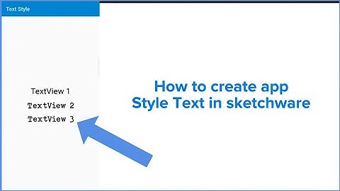 How to create app Style Text in sketchware|2006 STUDIO MAKERR