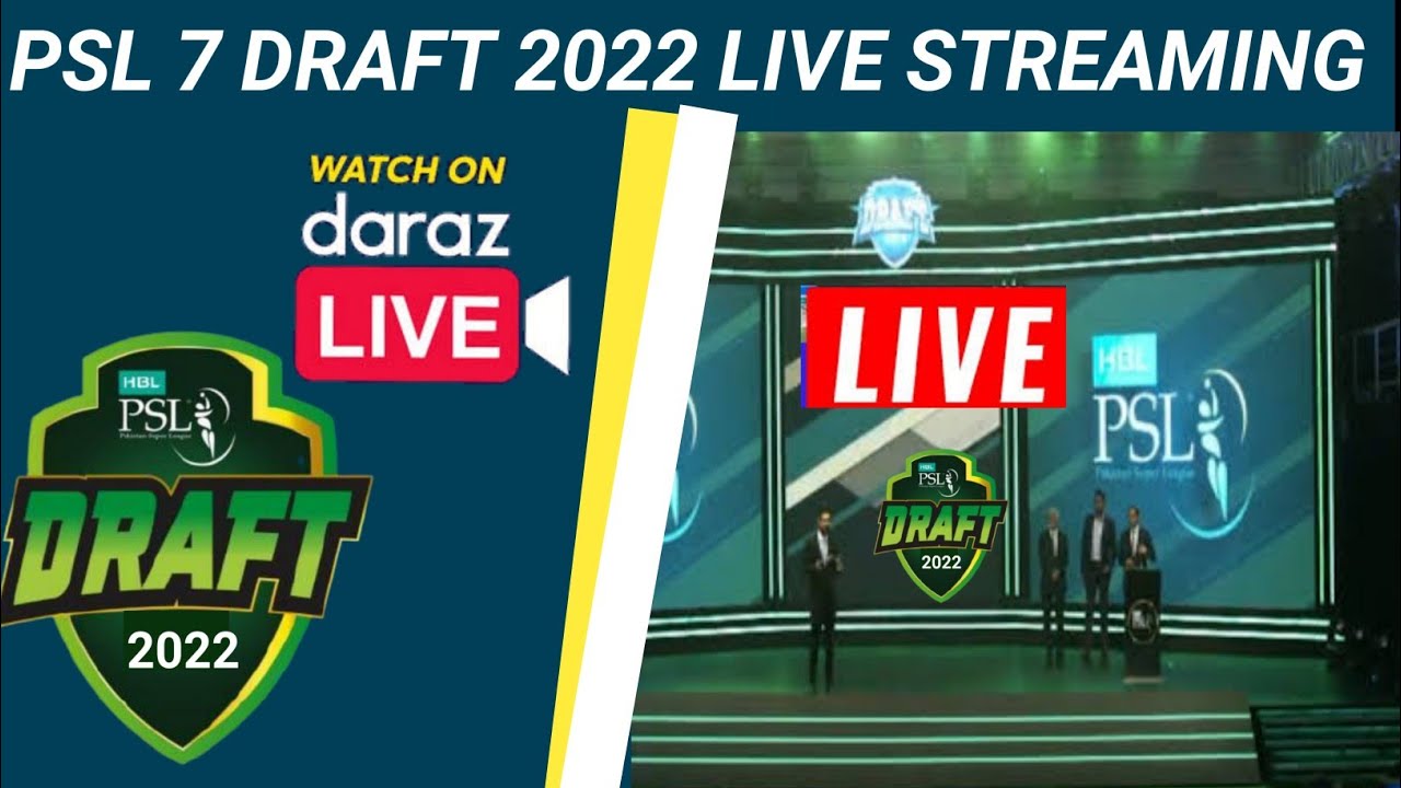 PSL 7 Draft 2022 live streaming Pakistan Super League 2022 Draft live streaming