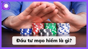 Vốn đầu tư mạo hiểm (Venture Capital) là gì?