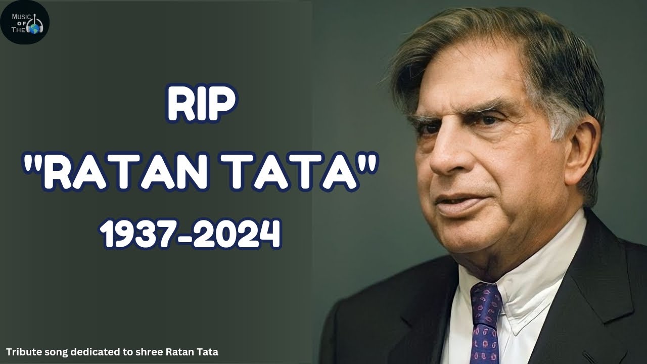 Rip Ratan Tata sir | Ratan Tata| Tribute song dedicated to Shree Ratan ...