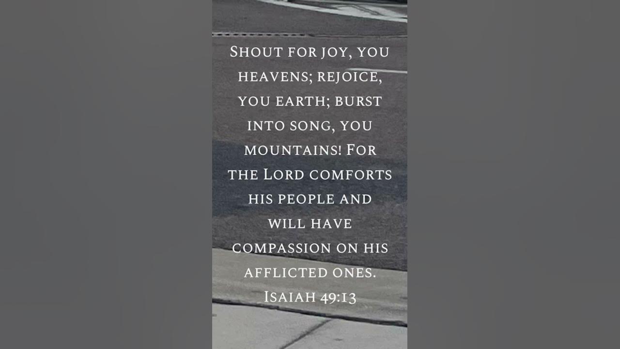Isaiah 49:13 NIV #god #love #faith #blessed