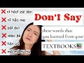 Speak Chinese like a Native: 8 things you learned from TEXTBOOK drive native Chinese speakers CRAZY!