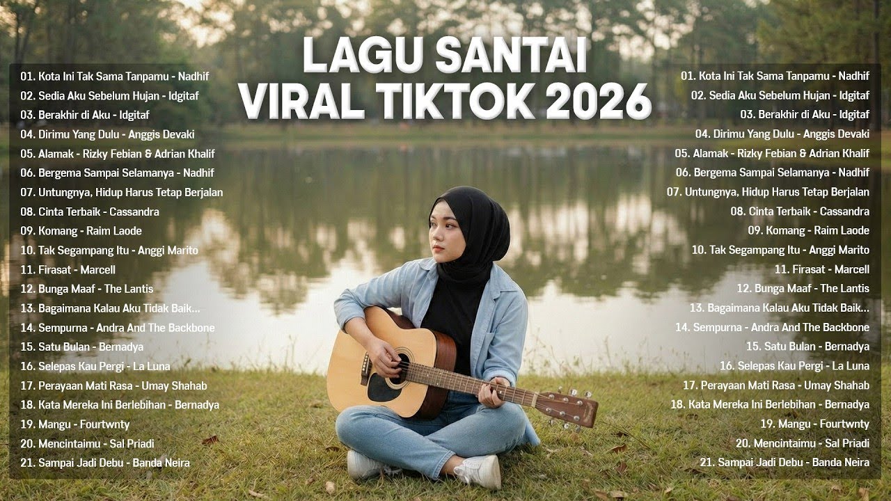 Musik Santai viral tiktok 2026 Full album Indonesia