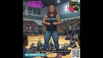 🎓 NoireSTEMinist® Tutorials: Artificial Intelligence in Robotics #AI #Robot #Robotics #STEM #STEAM