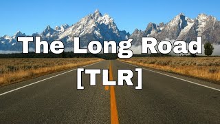 Трейлер: [TLR] The Long Road