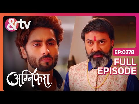 Agnifera | Ep.278 | Baiju की मां ने Srishti को अपनी दुखभरी कहानी सुनाई | Full Episode | AND TV