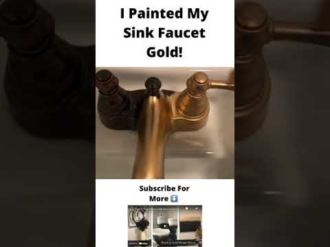 Can You Paint Bathroom Faucets From Gold To D?